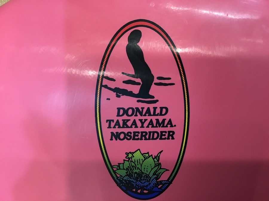 サーフィン界の巨星が生み出した逸品！DONALD TAKAYAMA ロングボード
